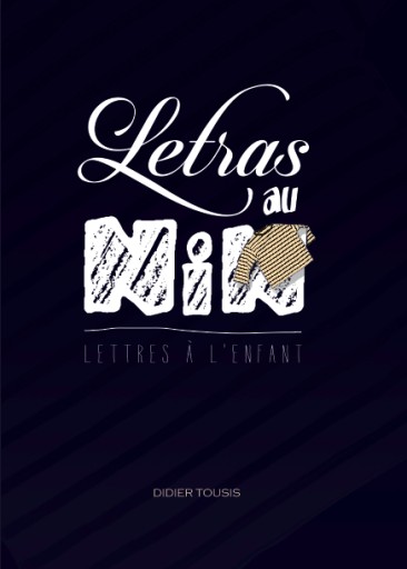 Letras au nin / Lettres &agrave; l&rsquo;enfant